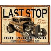 Plaque publicitaire métal Hot Rod last stop repair