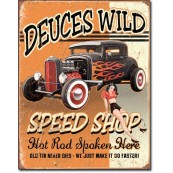Plaque m&eacute;tal Deuces Wild Speed Shop