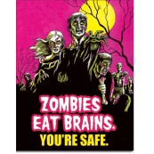 Plaque Zombies Eat Brains