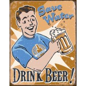 Plaque publicitaire m&eacute;tal "Save Water"