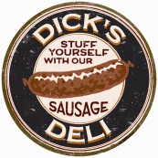 Plaque publicitaire métal ronde Dick's sausage