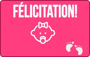  F&eacute;licitation naissance fille